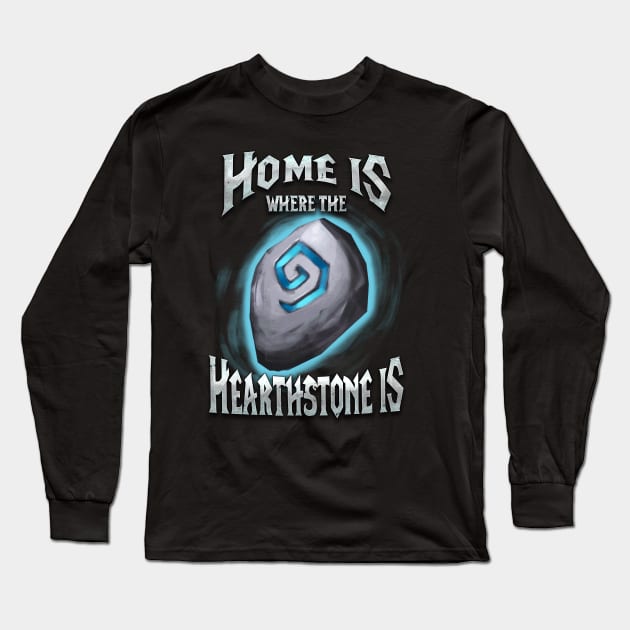 Home is where the Heartstone is Long Sleeve T-Shirt by RetroFreak